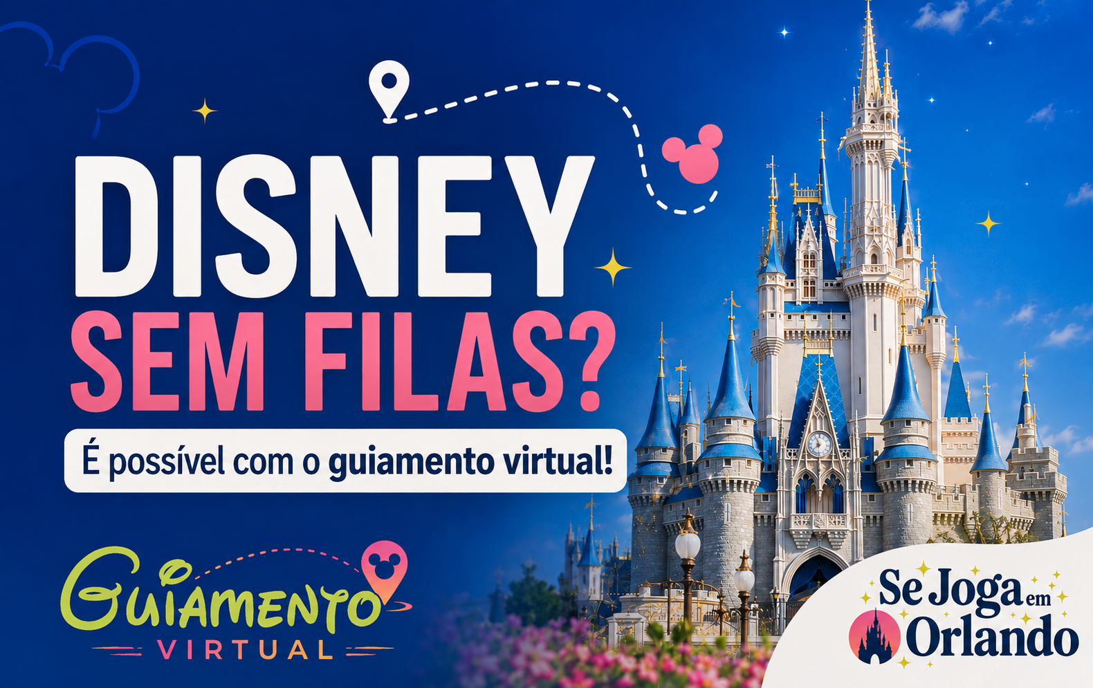 Disney sem filas - Guiamento Virtual